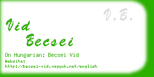 vid becsei business card